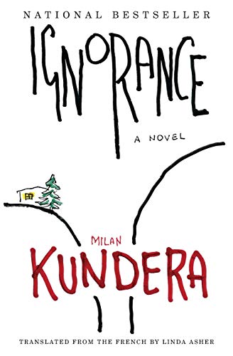Milan Kundera: Ignorance (Paperback, 2003, Perennial)