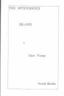 Jules Verne: The Mysterious Island (Hardcover, 1998, North Books)