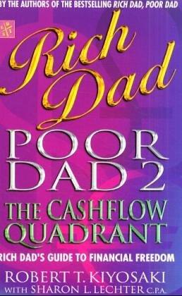 Robert T. Kiyosaki: Rich Dad, Poor Dad 2 (Rich Dad) (Paperback, 2002, Time Warner Paperbacks)
