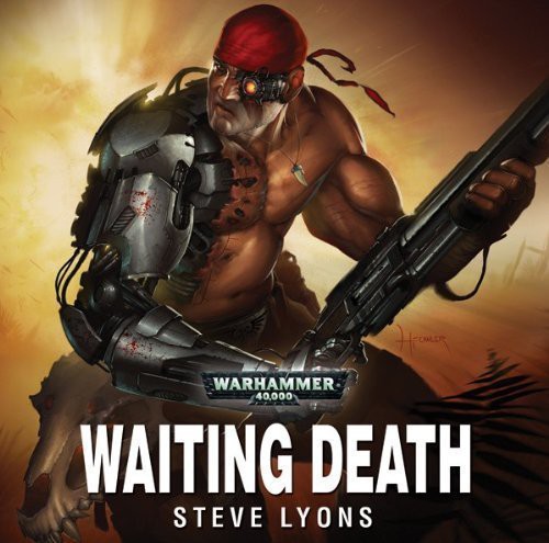 Steve Lyons: Waiting Death (AudiobookFormat, The Black Library)