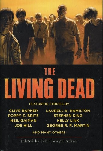 John Joseph Adams: The Living Dead (2008, Night Shade Books)