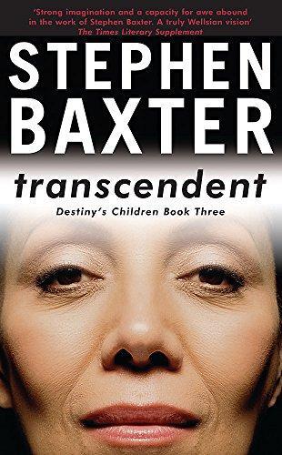 Stephen Baxter: Transcendent (2005)