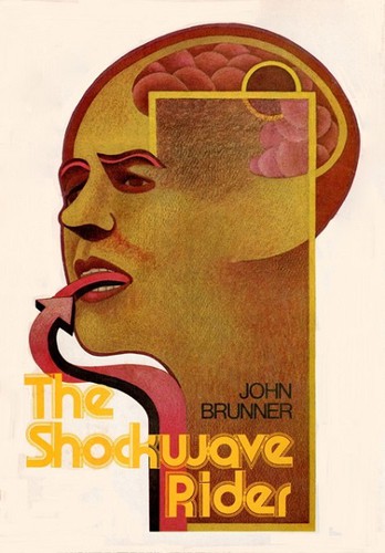 John Brunner: The Shockwave Rider (1975, Harper & Row)