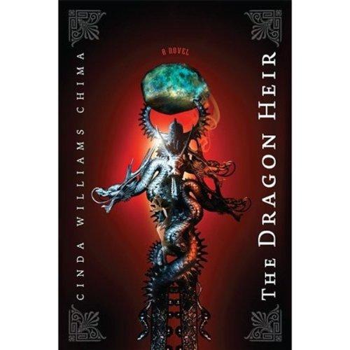 Cinda Williams Chima: Dragon Heir (Paperback, 2009, Hyperion Book CH)