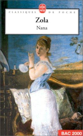 Émile Zola: Nana (Paperback, French language, 1997, Livre De Poche French)