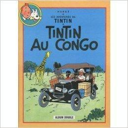 Hergé: Tintin au Congo (French language, 2005)
