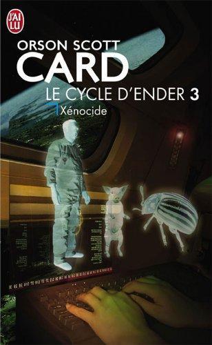 Orson Scott Card: La trilogie d'ender - Xénocide (French language)