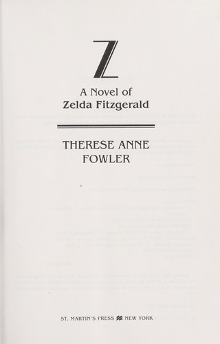 Therese Fowler: Z (2013)