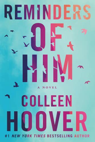 Colleen Hoover: Reminders of Him (Paperback, 2022, Montlake)