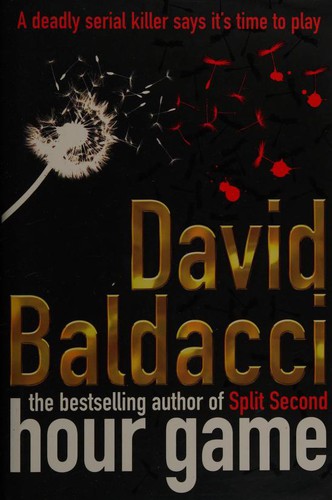 David Baldacci: Hour Game (Hardcover, 2005, Macmillan)