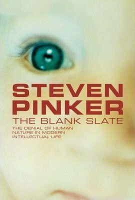 Steven Pinker, Steven Pinker: The Blank Slate : The Modern Denial of Human Nature (2002)