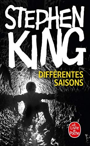 Stephen King: Differentes Saisons (Paperback, 2004, Livre de Poche, LGF)