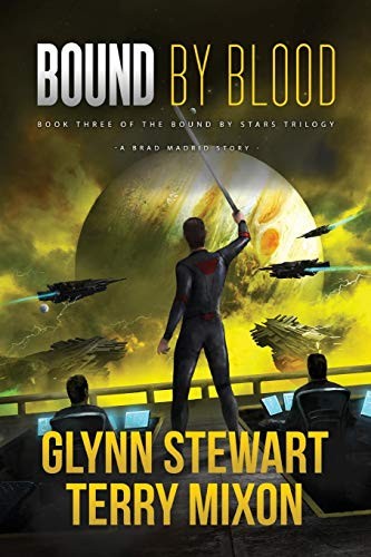 Glynn Stewart, Terry Mixon: Bound by Blood (Vigilante) (2019, Faolan's Pen Publishing Inc.)