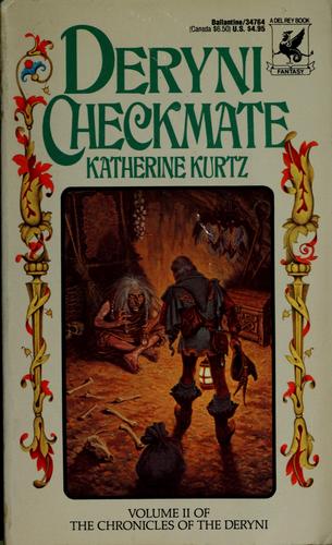 Katherine Kurtz: Deryni checkmate (Paperback, 1972, Ballantine Books)