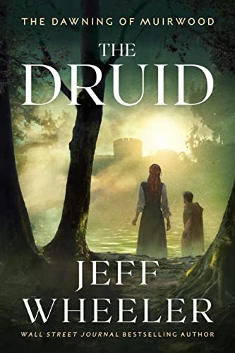 Jeff Wheeler: The Druid (Paperback, 2022, 47North)