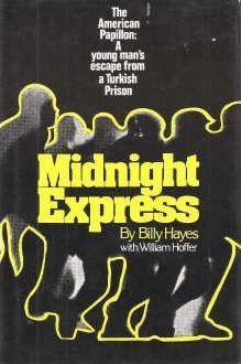 Billy Hayes: Midnight express (1977)