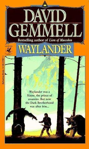 David A. Gemmell: Waylander (1995)
