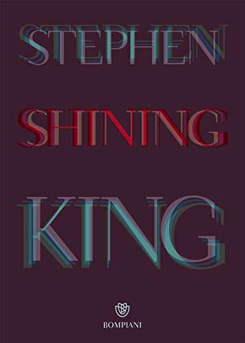 Stephen King: Shining (Paperback, 2017, Bompiani)