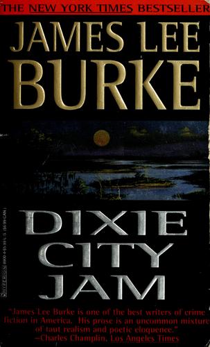 James Lee Burke: Dixie City jam (1994, Hyperion)