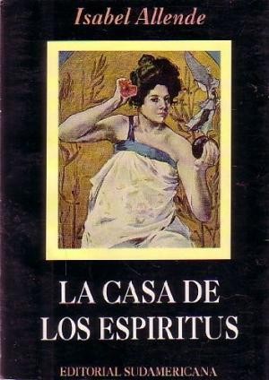 Isabel Allende: La Casa de los Espíritus (Paperback, Spanish language, 1992, Editorial Diana, S.A.)