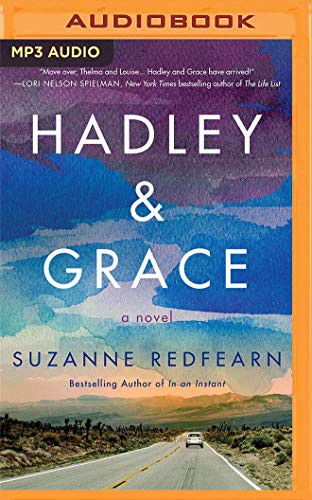 Suzanne Redfearn, Christina Traister, Sarah Naughton, Pete Simonelli: Hadley and Grace (AudiobookFormat, 2021, Brilliance Audio)