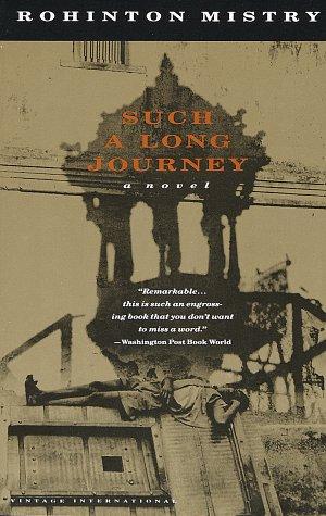 Rohinton Mistry: Such a long journey (1992, Vintage Books)