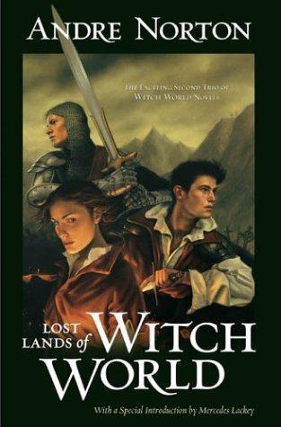 Andre Norton: Lost lands of Witch World (2004, Tor)