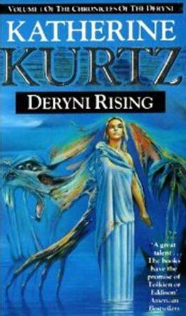 Katherine Kurtz: Deryni rising. (1989, Legend)