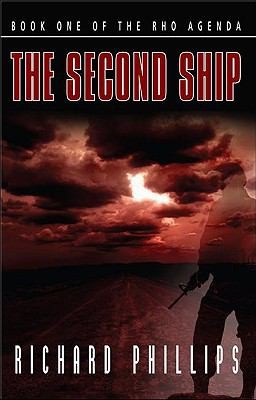 Richard Phillips: The Second Ship
            
                Rho Agenda (2009, Synergy Books)