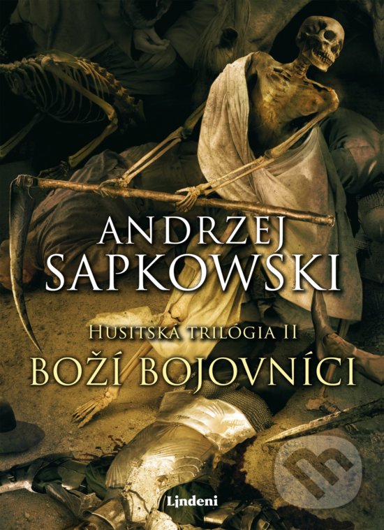 Andrzej Sapkowski: Boží bojovníci (Hardcover, Slovak language, Lindeni)