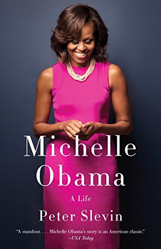 Peter Slevin: Michelle Obama (Paperback, 2016, Vintage)