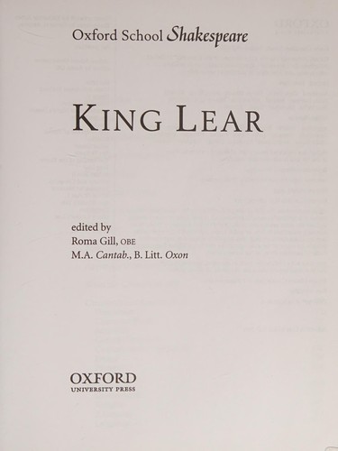 William Shakespeare, Roma Gill: King Lear (2013, Oxford University Press)