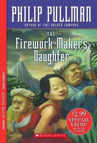 Philip Pullman: Firework-Maker's Daughter (After Words) (2006, Scholastic)