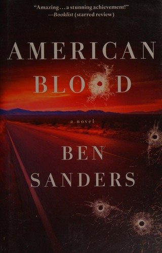 Ben Sanders: American blood (2015)