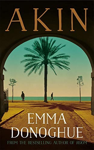 Emma Donoghue: Akin (Paperback, PAN MACMILLAN U.K)