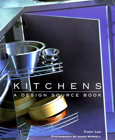 Vinny Lee: Kitchens (1998, Stewart Tabori & Chang)