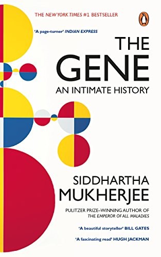 Siddhartha Mukherjee: The Gene (Paperback, 2017, Penguin Random House)