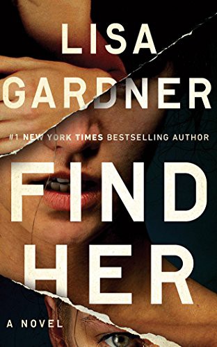 Lisa Gardner, Kirsten Potter: Find Her (AudiobookFormat, 2016, Brilliance Audio)