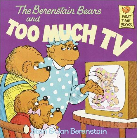 Stan Berenstain: The Berenstain bears and too much tv (1984, Random House)