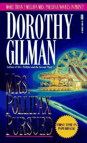 Dorothy Gilman: Mrs. Pollifax Pursued (Mrs. Pollifax Mysteries) (1995, Fawcett)