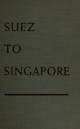 Brown, Cecil: Suez to Singapore (1943, Halcyon House)