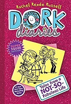 Rachel Renée Russell: dork diaries: Tales from a not so fabulous life (Hardcover, 2009, children's publishing division, Aladdin, New York, Simon & Schuster.)