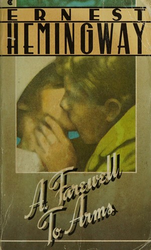 Ernest Hemingway: A farewell to arms (1986, Collier Books)