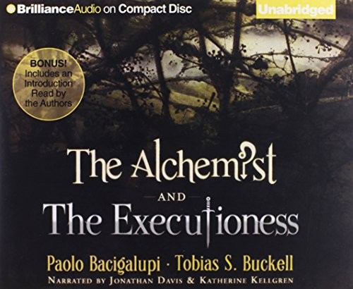 The Alchemist and the Executioness (AudiobookFormat, 2012, Brilliance Audio)