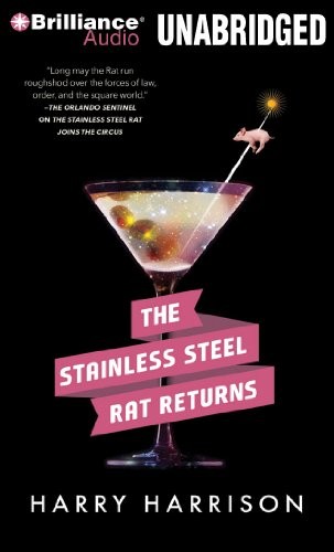 Harry Harrison: The Stainless Steel Rat Returns (AudiobookFormat, 2010, Brilliance Audio)