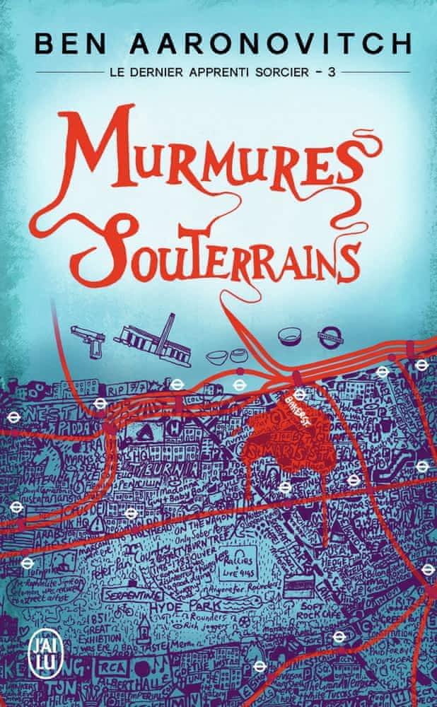 Ben Aaronovitch: Murmures souterrains (French language, J'ai Lu)