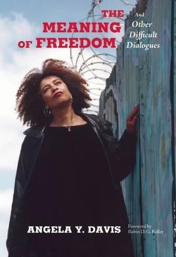 Angela Y. Davis: The Meaning of Freedom (2012)