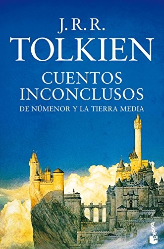 J.R.R. Tolkien: Cuentos inconclusos (Paperback, 2017, Booket)