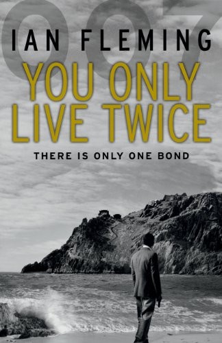 Ian Fleming: You Only Live Twice (Paperback, 2012, Vintage)