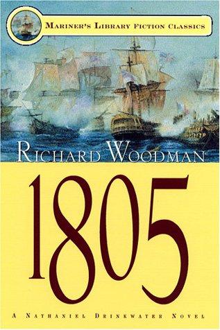 Richard Woodman: 1805 (2001, Sheridan House)